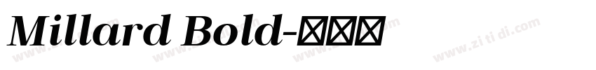 Millard Bold字体转换 Millard Bold字体转换